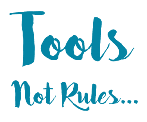 Tools-Not-Rules